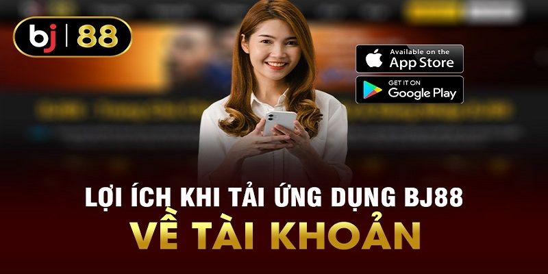 Lý do nên cá cược trực tuyến thông qua app BJ88