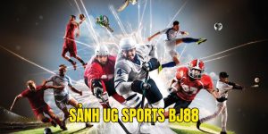 Sảnh UG Sports BJ88 - Thánh Địa Cược Thể Thao Cho Bet Thủ